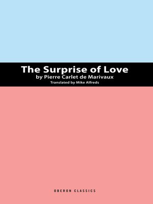 cover image of The Suprise of Love